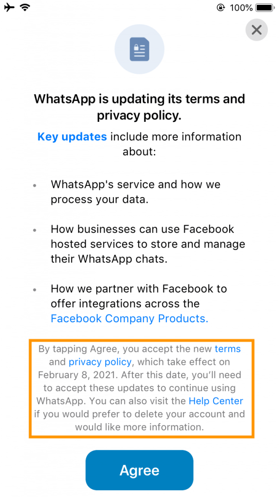 WhatsApp 彈出新條款的訊息，要求用戶同意在 2 月 8 日 開始，WhatsApp 可以分享用戶資訊俾 Facebook，否則有關帳戶將無法繼續使用。